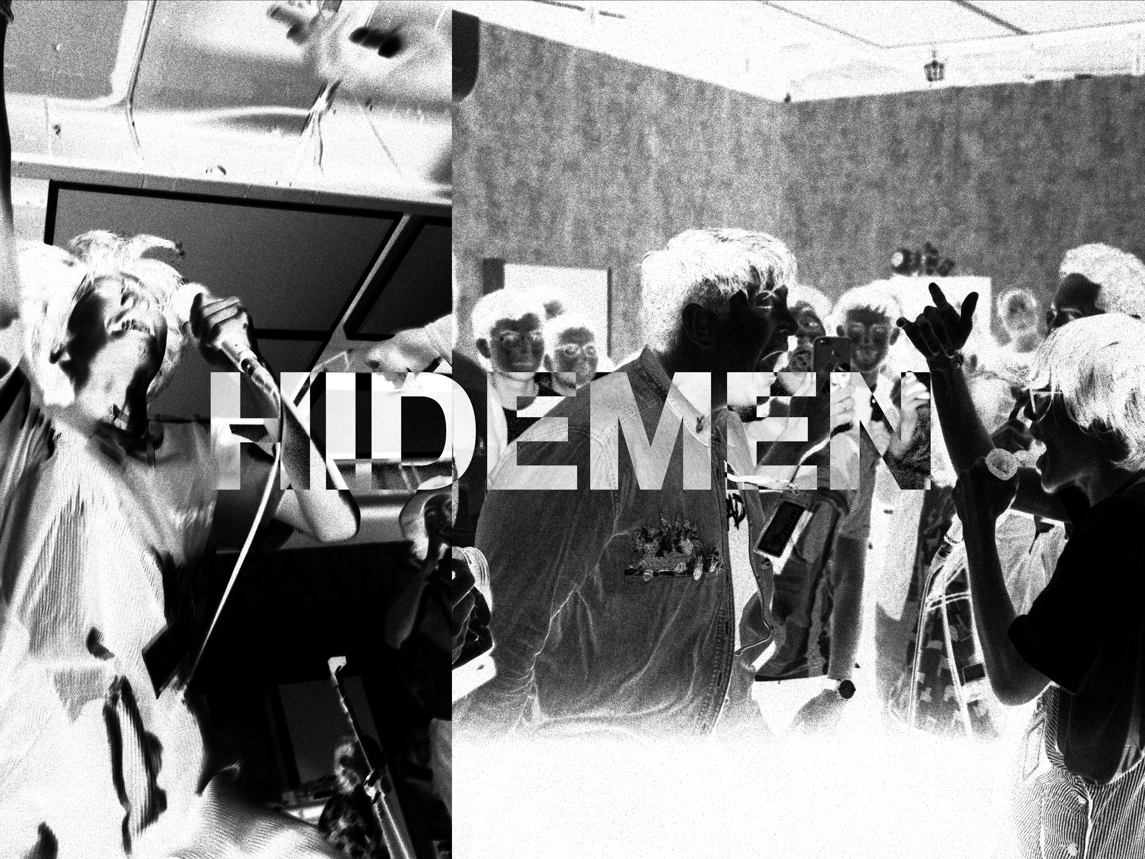 HIDEMEN Debut Show